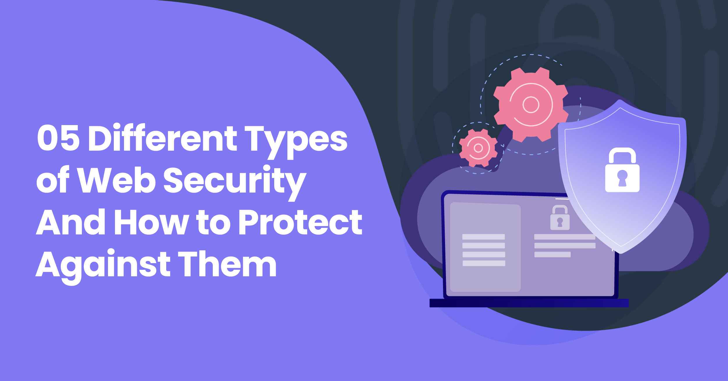 different types of web security