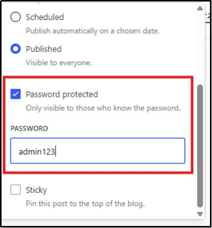 Password protected option enabled with a password entered to protect a WordPress post