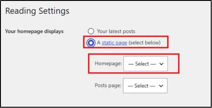 Select a static page as the homepage in WordPress Reading Settings
