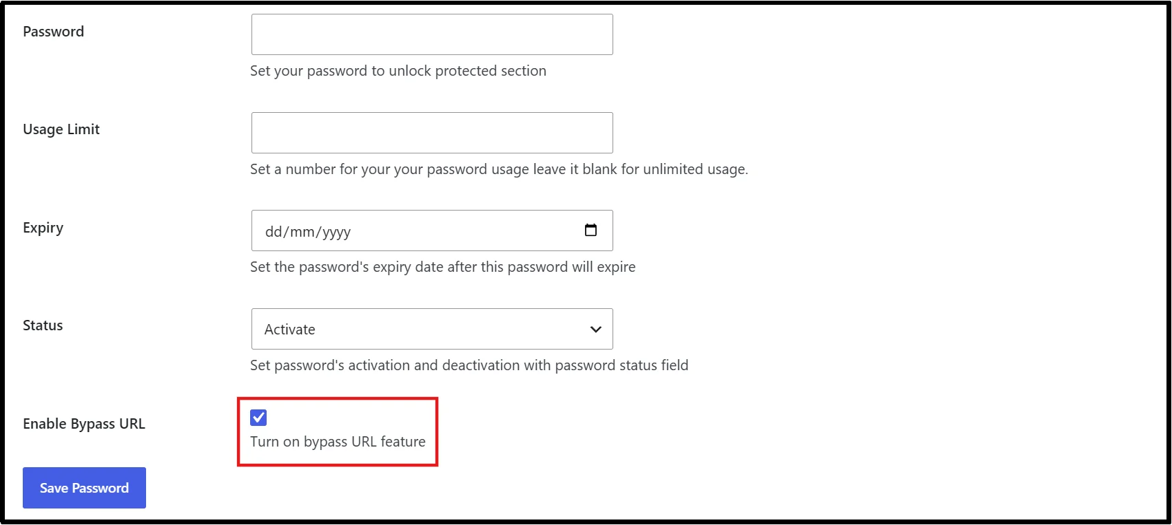 Password settings showing usage limit, expiry date, status, and Enable Bypass URL option