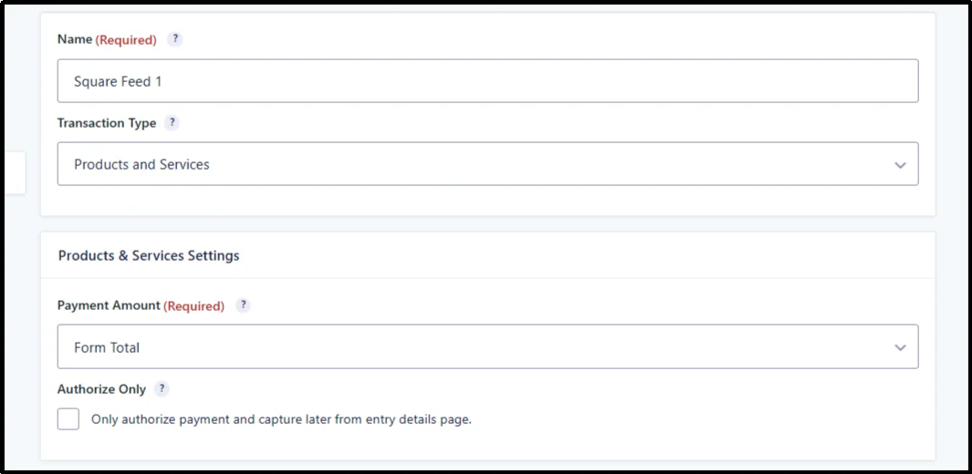 Square feed settings showing feed name, transaction type, and payment amount