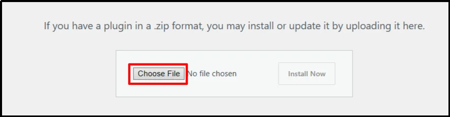 WordPress Upload Plugin screen with the Choose File button to select a ZIP file